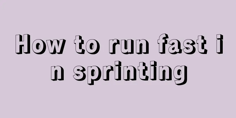 How to run fast in sprinting