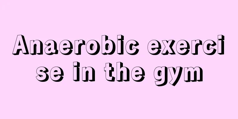 Anaerobic exercise in the gym