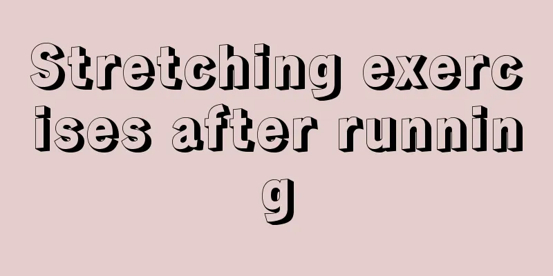 Stretching exercises after running