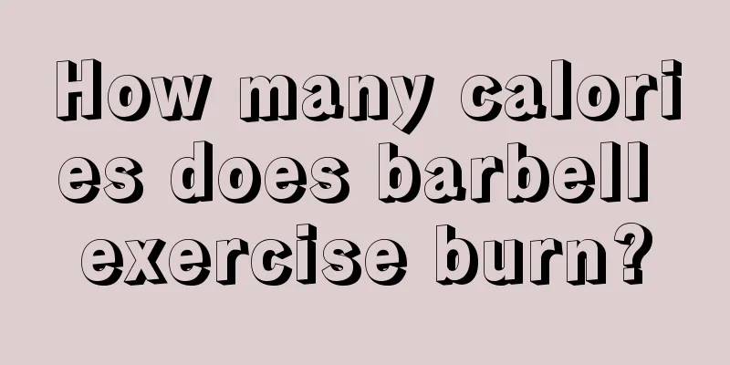 How many calories does barbell exercise burn?