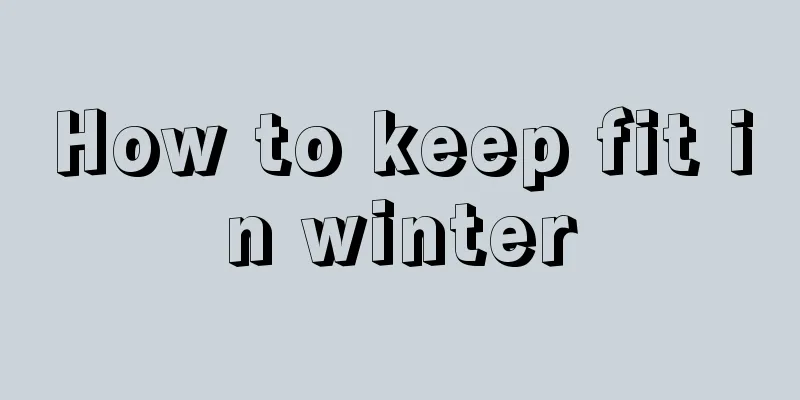 How to keep fit in winter