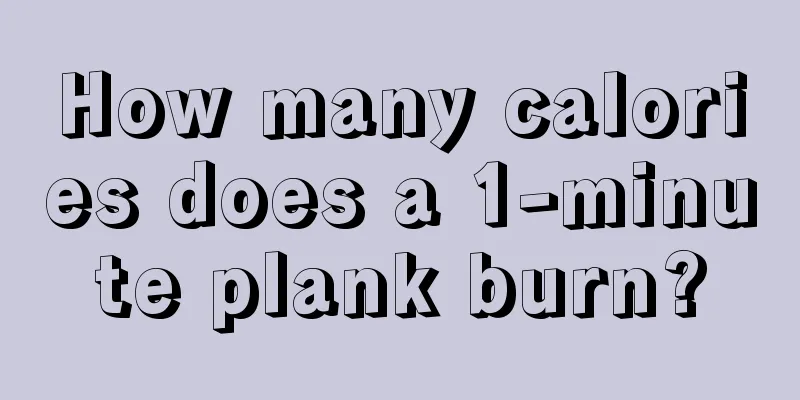 How many calories does a 1-minute plank burn?