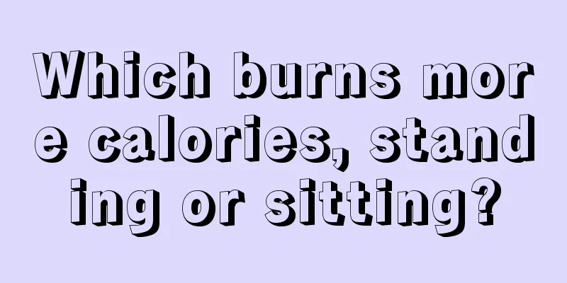 Which burns more calories, standing or sitting?