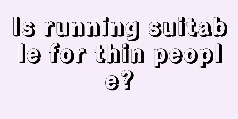 Is running suitable for thin people?