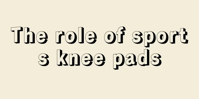 The role of sports knee pads