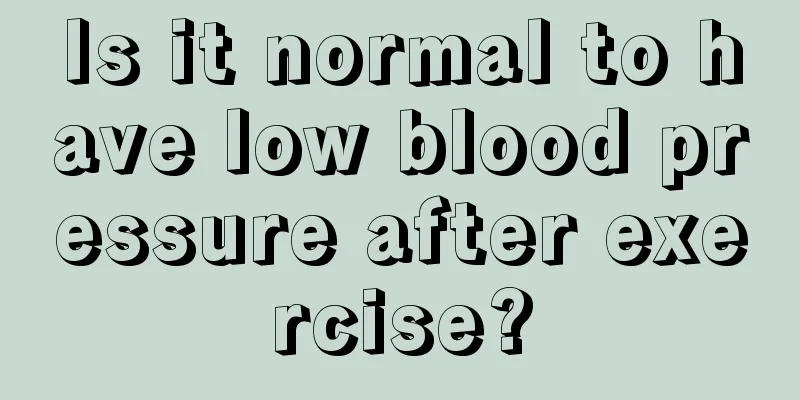 Is it normal to have low blood pressure after exercise?