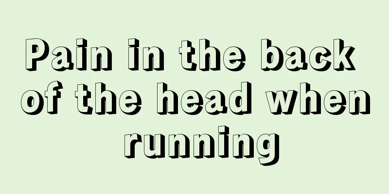 Pain in the back of the head when running