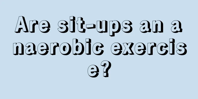 Are sit-ups an anaerobic exercise?