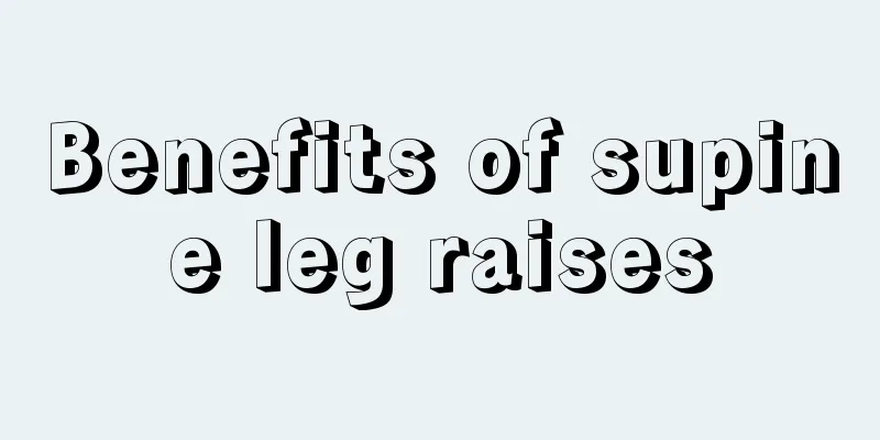 Benefits of supine leg raises