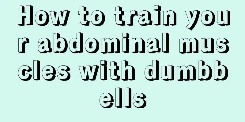 How to train your abdominal muscles with dumbbells