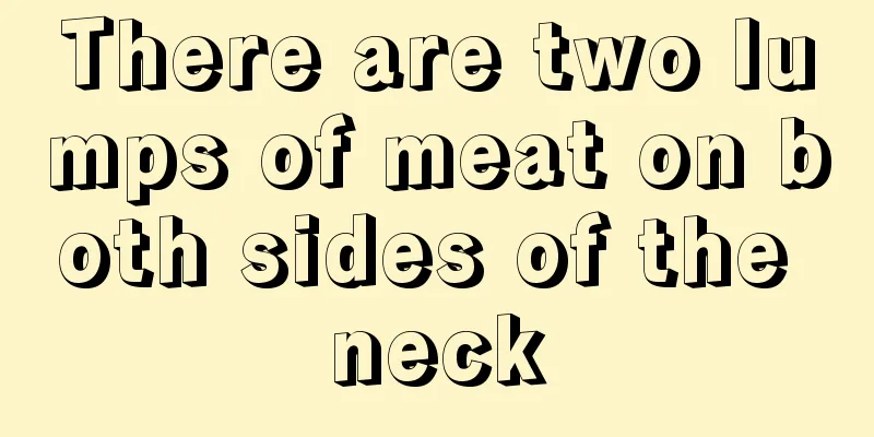 There are two lumps of meat on both sides of the neck