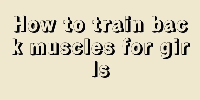 How to train back muscles for girls