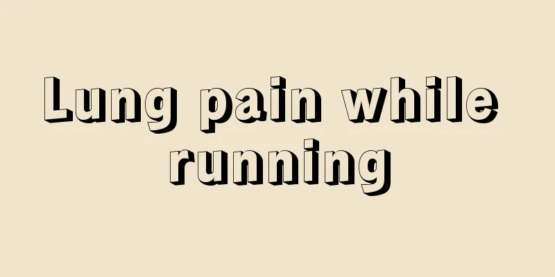 Lung pain while running