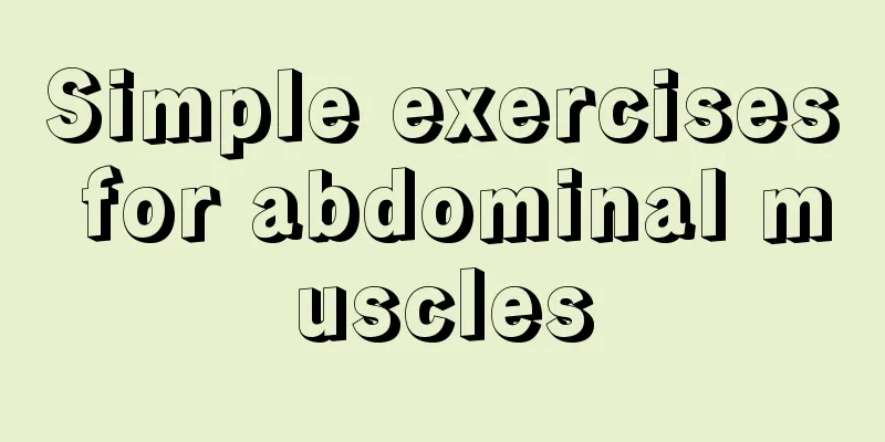 Simple exercises for abdominal muscles