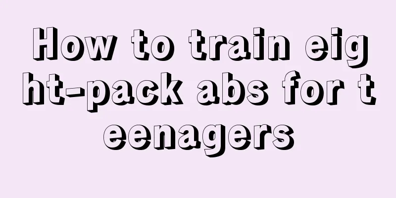 How to train eight-pack abs for teenagers