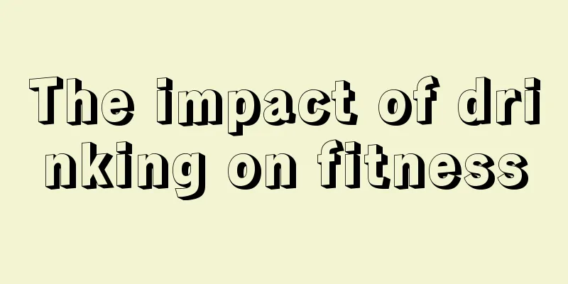 The impact of drinking on fitness