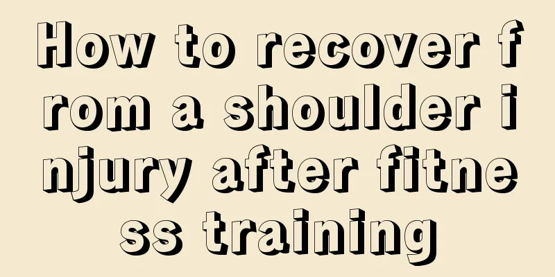 How to recover from a shoulder injury after fitness training