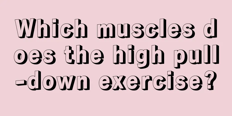 Which muscles does the high pull-down exercise?