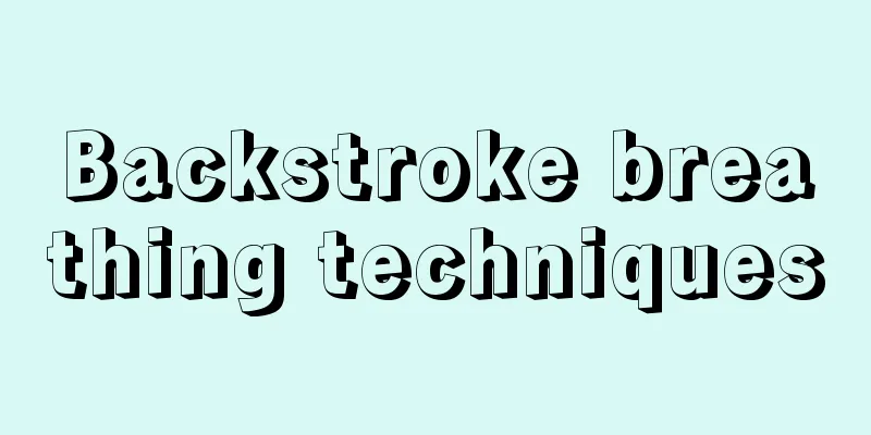 Backstroke breathing techniques