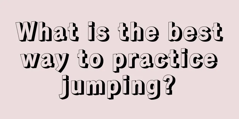 What is the best way to practice jumping?