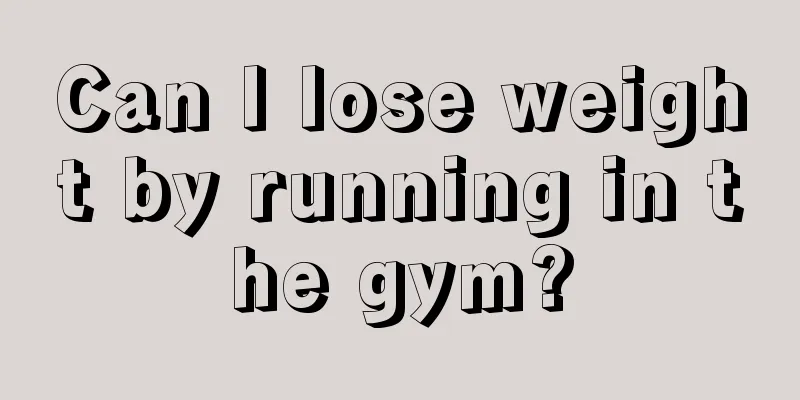 Can I lose weight by running in the gym?