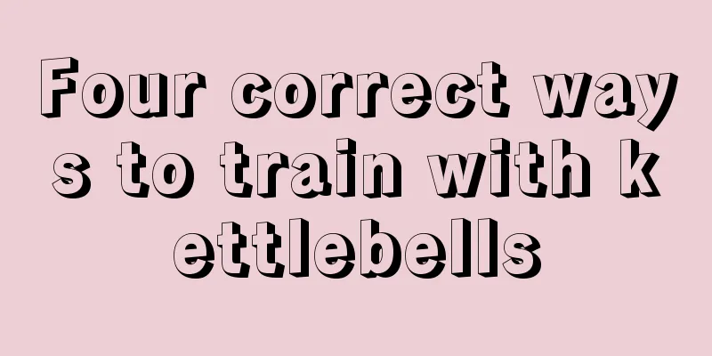 Four correct ways to train with kettlebells