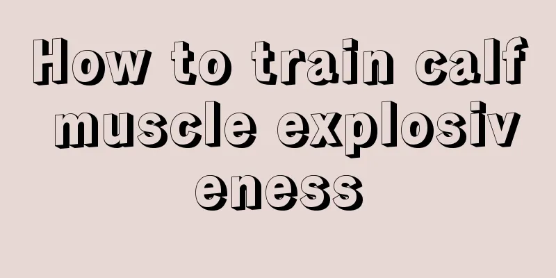 How to train calf muscle explosiveness