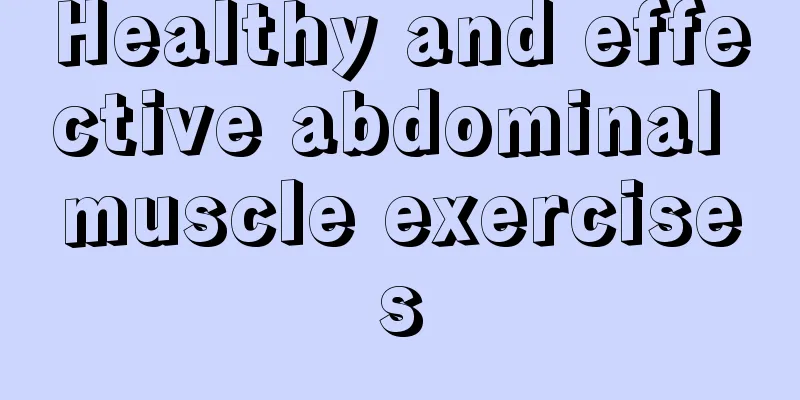 Healthy and effective abdominal muscle exercises