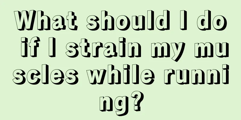 What should I do if I strain my muscles while running?