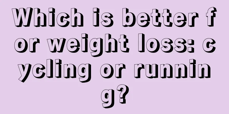 Which is better for weight loss: cycling or running?