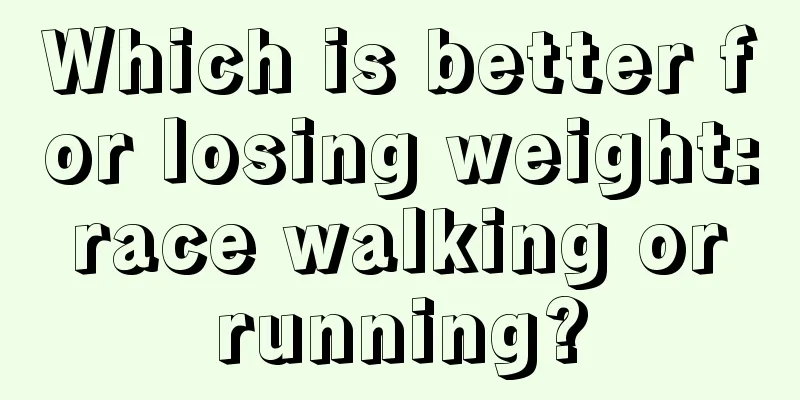 Which is better for losing weight: race walking or running?