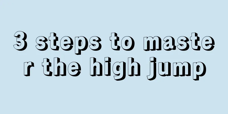 3 steps to master the high jump