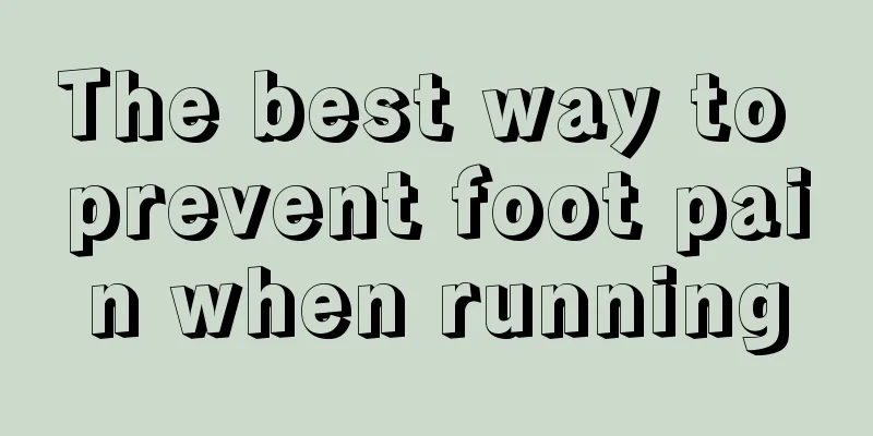 The best way to prevent foot pain when running