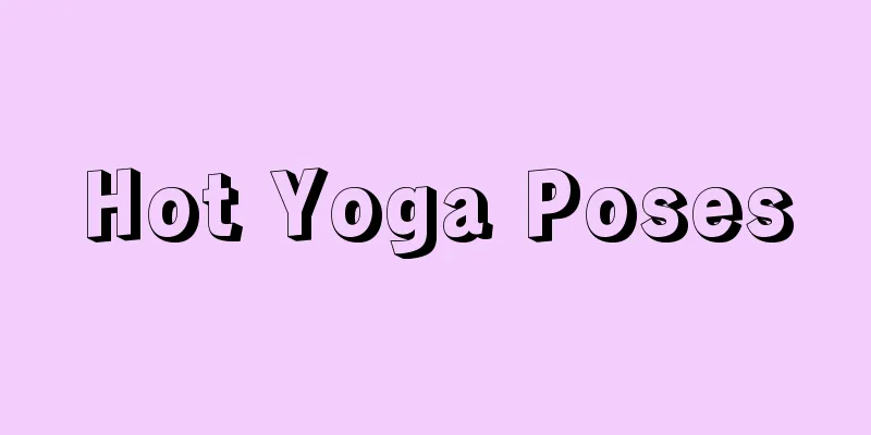 Hot Yoga Poses