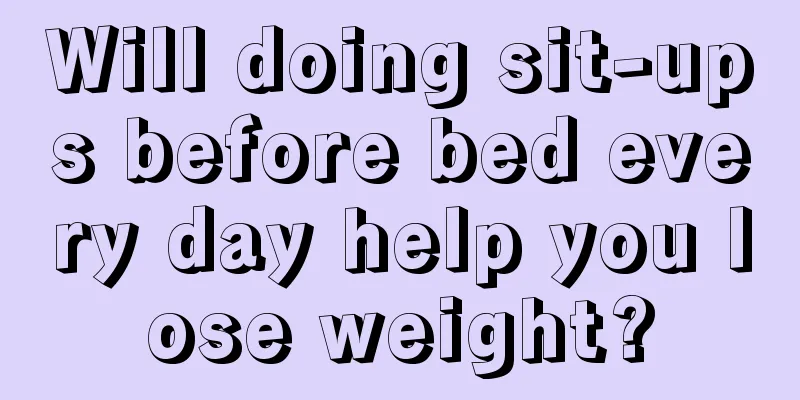 Will doing sit-ups before bed every day help you lose weight?