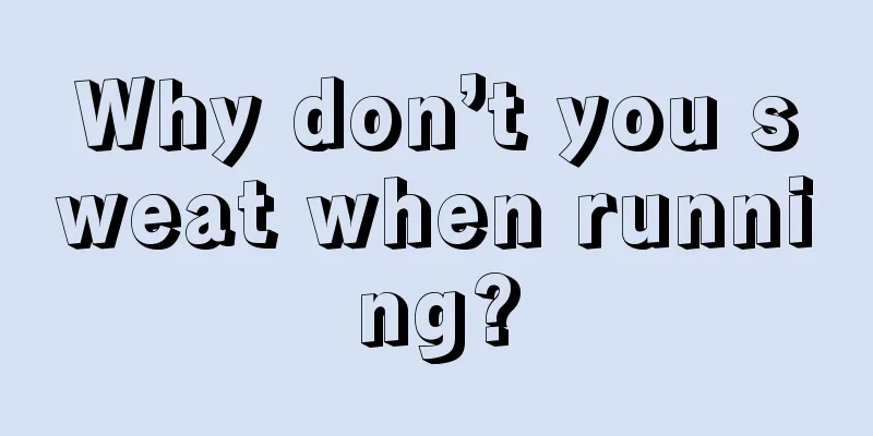 Why don’t you sweat when running?