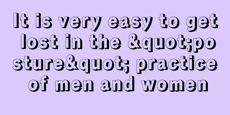 It is very easy to get lost in the "posture" practice of men and women