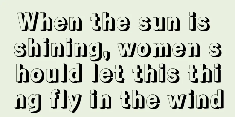 When the sun is shining, women should let this thing fly in the wind