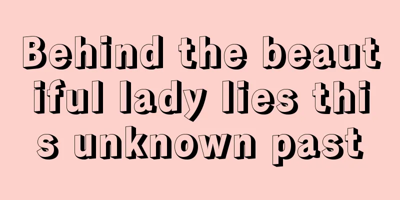 Behind the beautiful lady lies this unknown past