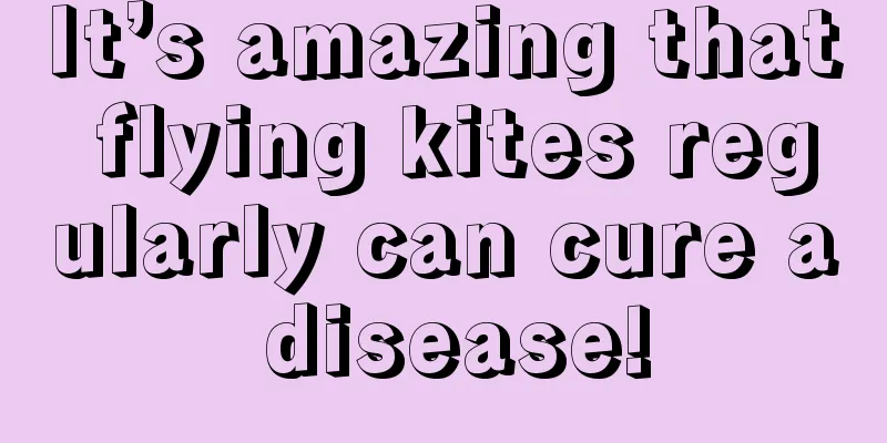 It’s amazing that flying kites regularly can cure a disease!