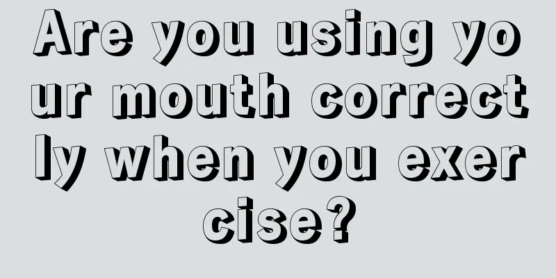 Are you using your mouth correctly when you exercise?