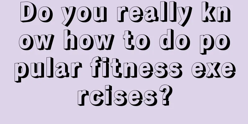 Do you really know how to do popular fitness exercises?