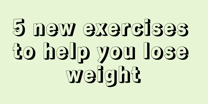 5 new exercises to help you lose weight