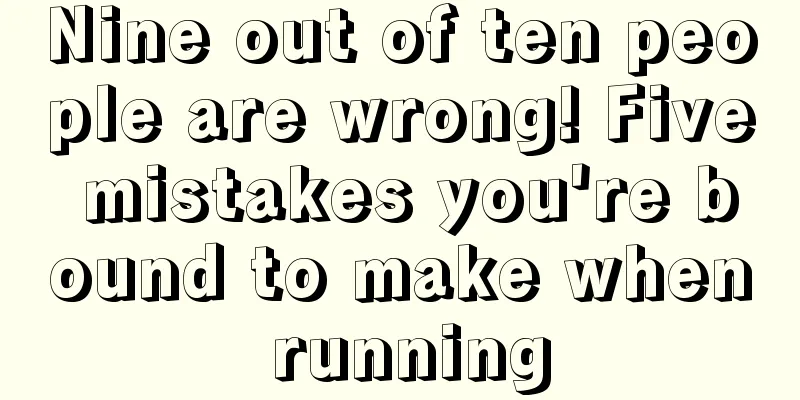 Nine out of ten people are wrong! Five mistakes you're bound to make when running