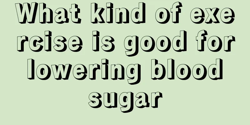 What kind of exercise is good for lowering blood sugar