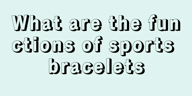 What are the functions of sports bracelets