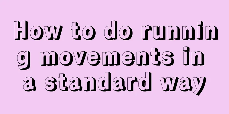 How to do running movements in a standard way