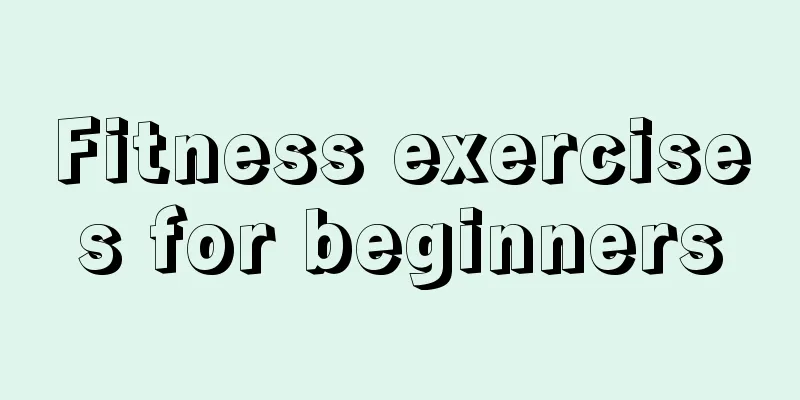 Fitness exercises for beginners