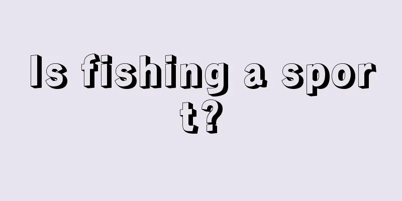 Is fishing a sport?