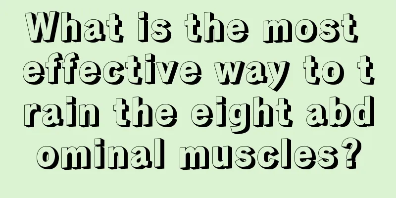 What is the most effective way to train the eight abdominal muscles?